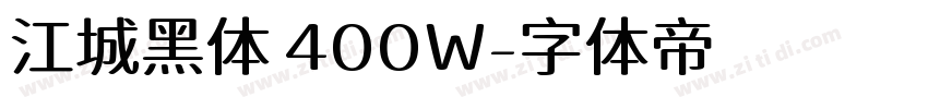 江城黑体 400W字体转换